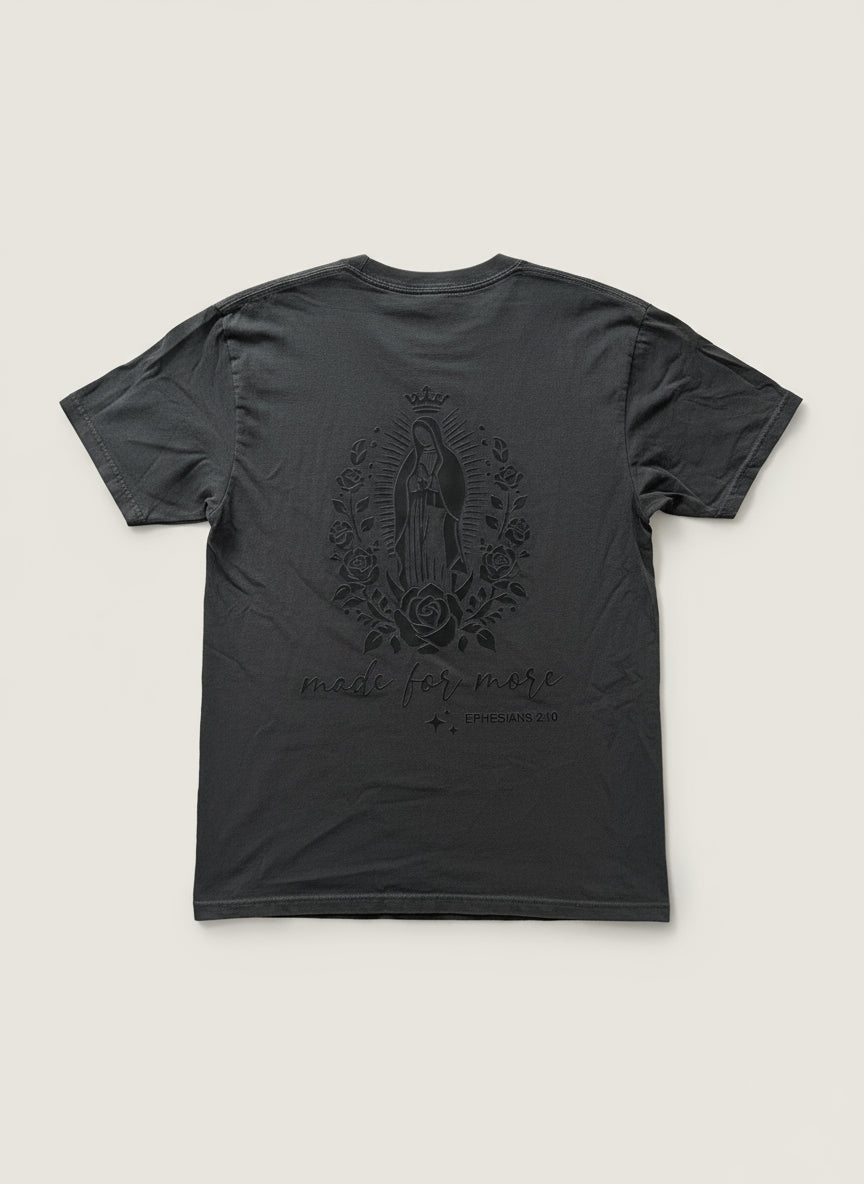 Made for More Tee Featuring Our Lady of Guadalupe
